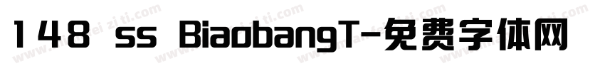 148 ss BiaobangT字体转换
